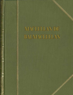 Documented view of the MacLellans of Balmaclellan.